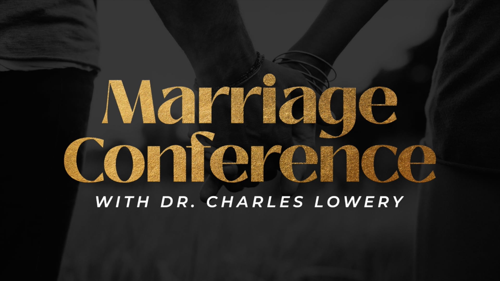 Marriage Conference (Part 1) Bethel Church of Houston